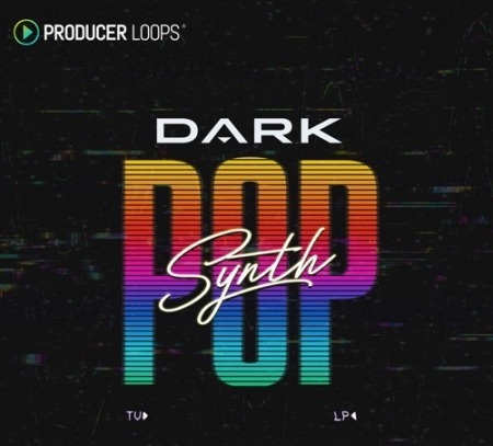 Producer Loops Dark Synth Pop MULTiFORMAT